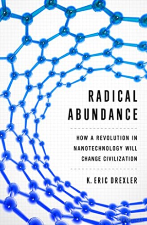 Radical Abundance - Drexler K. Eri [KSIĄŻKA]