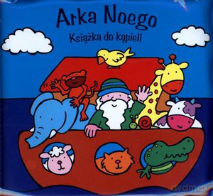 Książka Do Kąpieli Arka Noego [KSIĄŻKA]