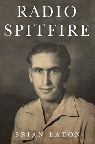Radio Spitfire - Brian Eaton [KSIĄŻKA]