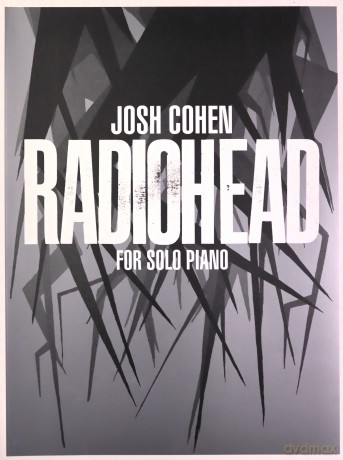 Radiohead For Solo Piano - Josh (Arr) Cohen [KSIĄŻKA]