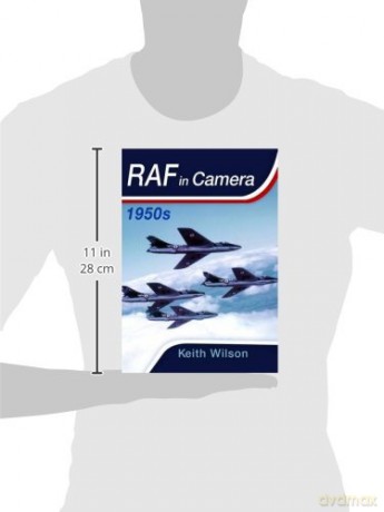 Raf In Camera 1950s - Keith Wilson [KSIĄŻKA]