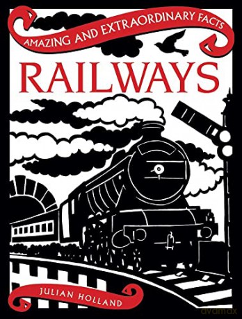 Railways - Julian Holland [KSIĄŻKA]