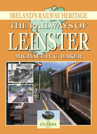 Railways Of Leinster - Michael Baker [KSIĄŻKA]