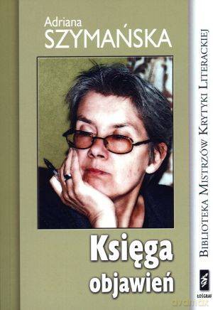 Księga Objawień - Szymańska A. [KSIĄŻKA]