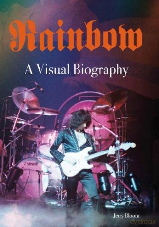 Rainbow A Visual Biography - Jerry Bloom [KSIĄŻKA]