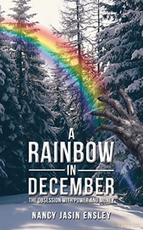 Rainbow In December - Nancy Jasin Ensley [KSIĄŻKA]