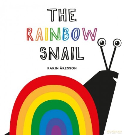 Rainbow Snail - Karin Akesson [KSIĄŻKA]