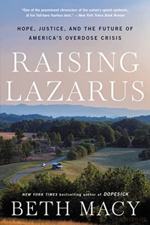 Raising Lazarus - Beth Macy [KSIĄŻKA]