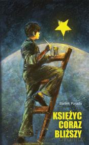 Księżyc Coraz Bliższy - Porada B. [KSIĄŻKA]