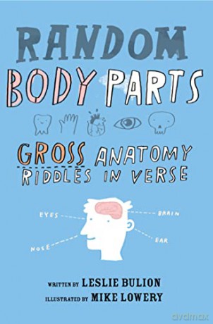 Random Body Parts - Leslie Bulion [KSIĄŻKA]