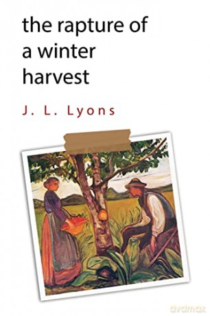 Rapture Of A Winter Harvest - J L Lyons [KSIĄŻKA]