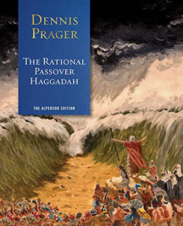 Rational Passover Haggadah - Dennis Prager [KSIĄŻKA]