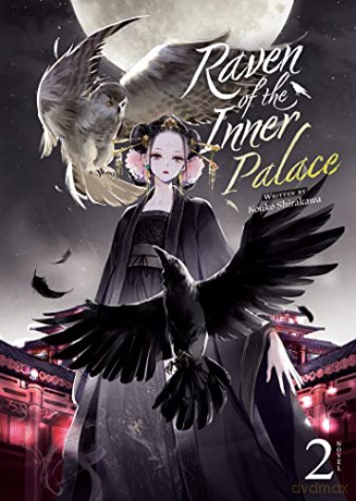 Raven Of The Inner Palace Light Novel Vo - Kouko Shirakawa [KSIĄŻKA]