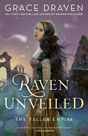 Raven Unveiled - Grace Draven [KSIĄŻKA]