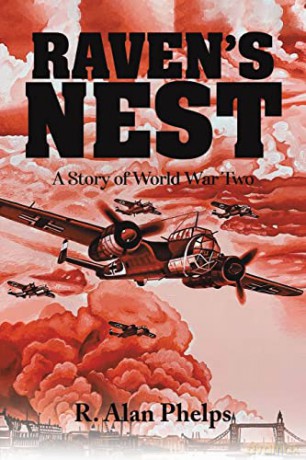Ravens Nest - R. Alan Phelps [KSIĄŻKA]