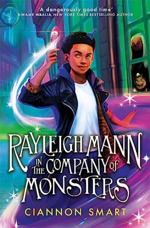 Rayleigh Mann In The Company Of Monsters - Ciannon Smart [KSIĄŻKA]