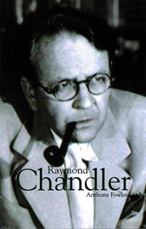Raymond Chandler - Anthony Fowles [KSIĄŻKA]