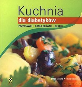 Kuchnia Dla Diabetyków - Macho B. [KSIĄŻKA]