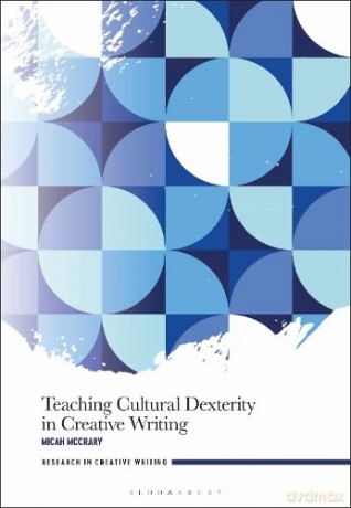 Rcw Teaching Cultural Dexterity In - Micah Mccrary [KSIĄŻKA]