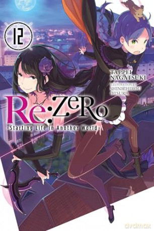 Re Zero Life In Another World Vol 12 - Tappei Nagatsuki [KSIĄŻKA]