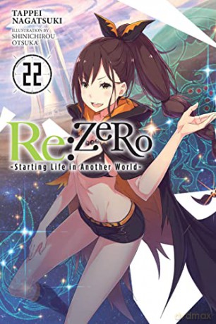 Re Zero Starting Life In Another Wld V22 - Tappei Nagatsuki [KSIĄŻKA]