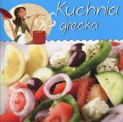 Kuchnia Grecka [KSIĄŻKA]