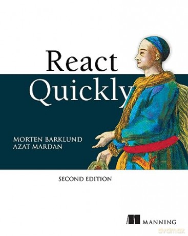 React Quickly Second Edition - Morten Barklund [KSIĄŻKA]