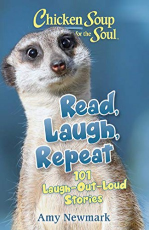 Read Laugh Repeat 101 Laugh Out Loud Sto - Amy Newmark [KSIĄŻKA]