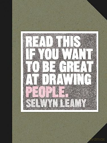 Read This If You Want/Great Drawing Peop - Selwyn Leamy [KSIĄŻKA]