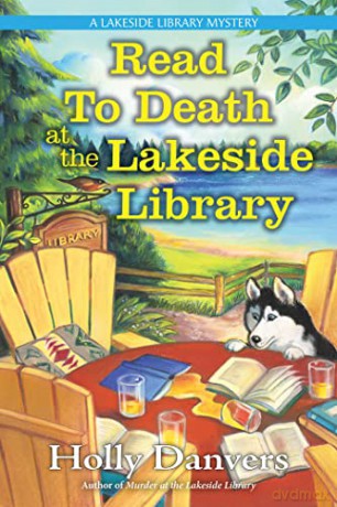 Read To Death At The Lakeside Library - Holly Danvers [KSIĄŻKA]