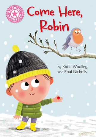 Reading Champion A Hungry Robin - Katie Woolley [KSIĄŻKA]