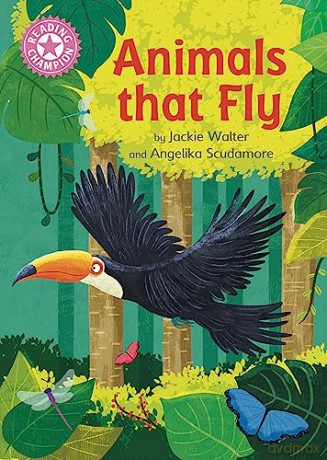 Reading Champion Animals That Fly - Jackie Walter [KSIĄŻKA]