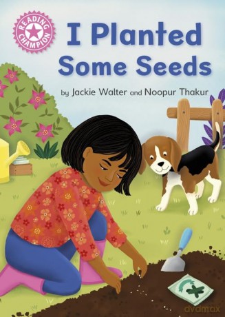 Reading Champion I Planted A Seed - Jackie Walter [KSIĄŻKA]