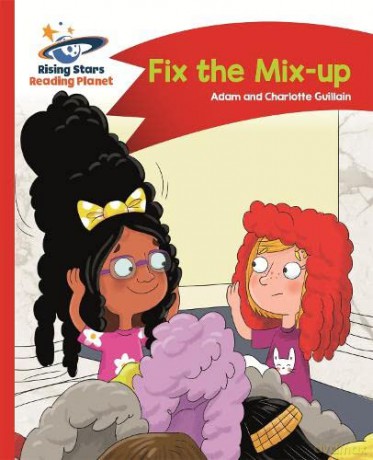 Reading Planet Fix The Mixup Red A Comet - Adam Guillain [KSIĄŻKA]