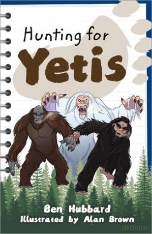 Reading Planet Ks2 Hunting For Yetis - Ben Hubbard [KSIĄŻKA]