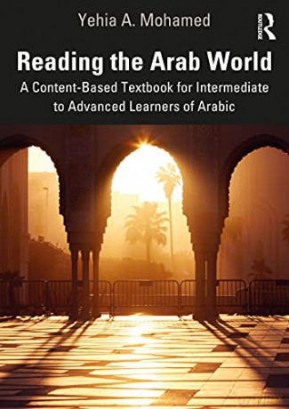 Reading The Arab World - Yehia A. Mohamed [KSIĄŻKA]