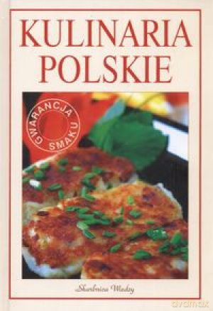 Kulinaria Polskie **TW - Jankowska K. [KSIĄŻKA]