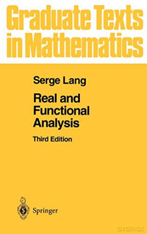 Real And Functional Analysis - Serge Lang [KSIĄŻKA]