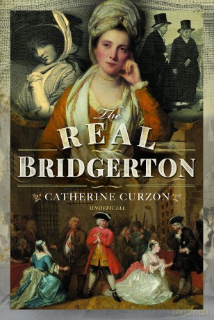 Real Bridgerton - Catherine Curzon [KSIĄŻKA]