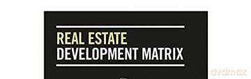 Real Estate Development Matrix - Daniel B Kohlhepp [KSIĄŻKA]