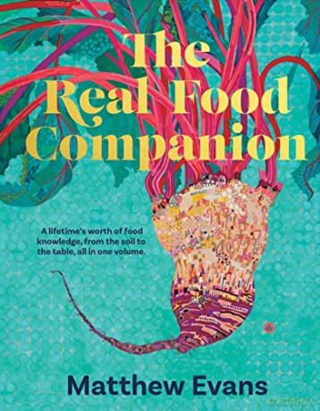 Real Food Companion Revised Ed - Matthew Evans [KSIĄŻKA]