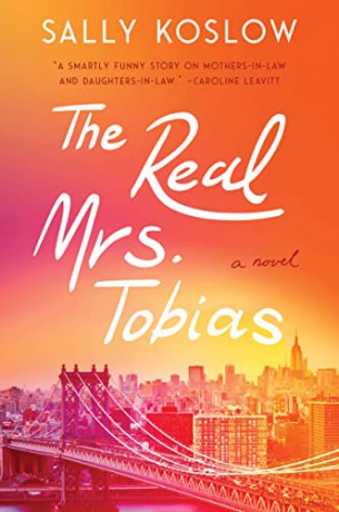 Real Mrs Tobias The - Sally Koslow [KSIĄŻKA]