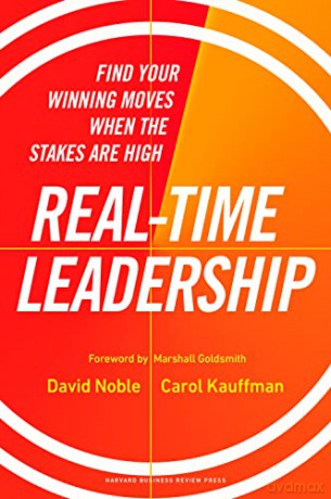 Real Time Leadership - David Noble [KSIĄŻKA]