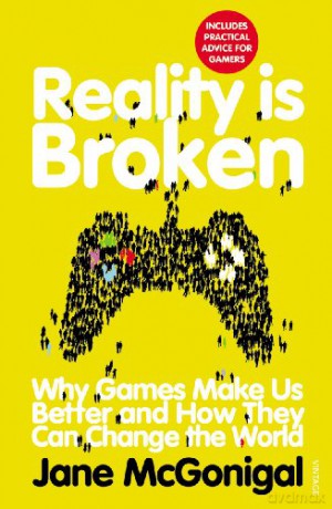 Reality Is Broken - Jane Mcgonigal [KSIĄŻKA]
