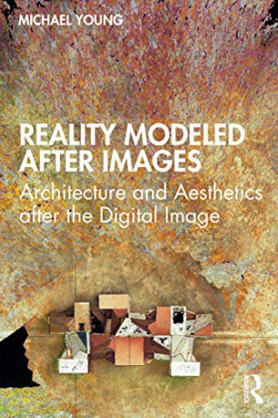 Reality Modeled After Images - Young Michael [KSIĄŻKA]