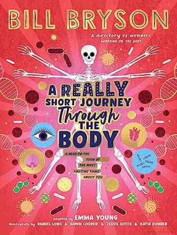 Really Short Journey Through The Body - Bill Bryson [KSIĄŻKA]