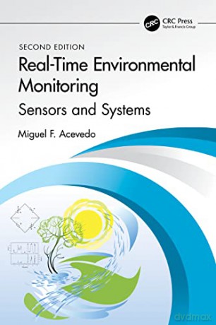 Realtime Environmental Monitoring - Miguel F. Acevedo [KSIĄŻKA]