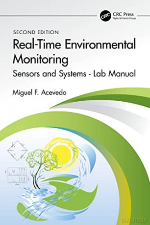 Realtime Environmental Monitoring - Miguel F. Acevedo [KSIĄŻKA]
