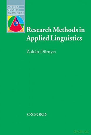 Reasearch Methods In Applied Linguistics - Zoltan Dornyei [KSIĄŻKA]