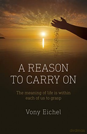 Reason To Carry On - Vony Eichel [KSIĄŻKA]